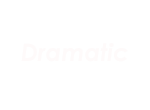 Dramatic